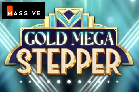 Gold Mega Stepper